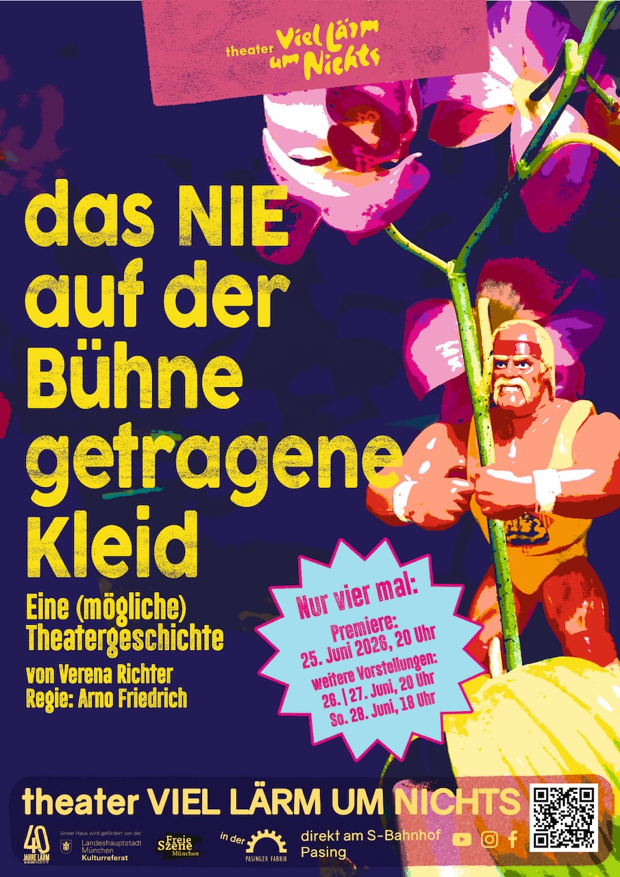 Das nie auf der Bühne getragene Kleid - theater VIEL LÄRM UM NICHTS